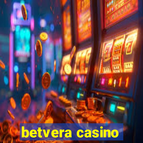 betvera casino